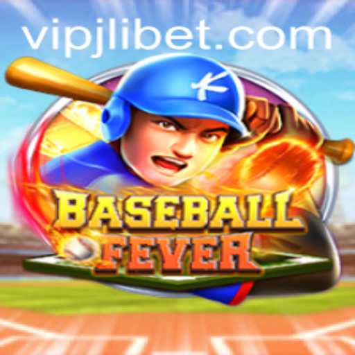 BaseballFever: Dive into the Thrilling World of VIPJL