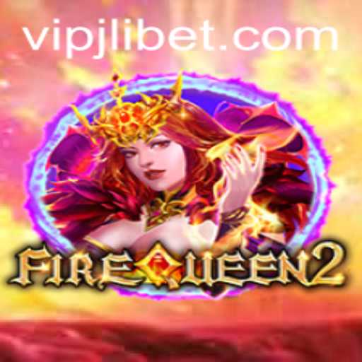 Explore the Enchanting Realm of FireQueen2 with Exciting Gameplay and VIPJL Benefits